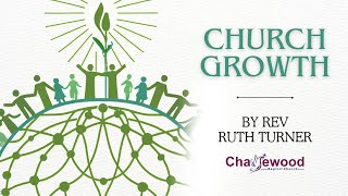 Church Growth  Rev Ruth Turner  Sunday Service  Chasewood Baptist Church  070424 [upl. by Einnaffit444]