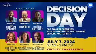 Decision Day  A 1Day Virtual Event to help Young Adults Choose Their Career Purpose and Path [upl. by Nottirb]