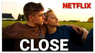 Close  Trailer Conhecendo o Filme Emocionante Indicado ao Oscar que está comovendo a Netflix [upl. by Melcher]