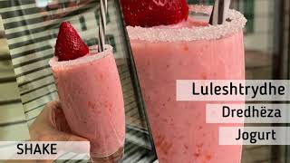 Luleshtrydhe  Dredhëza me Jogurt SHAKE  Erdbeer  Joghurt  Shake Rezept [upl. by Burack]