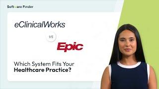 eClinicalWorks vs Epic EHR Which System Fits Your Practice  Software Finder [upl. by Allemrac769]