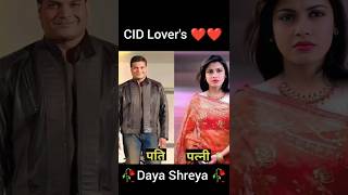 CID Lovers Daya Shreya 🥀🥀 CID Episode ❤️ shorts cid 💕 [upl. by Dougie529]