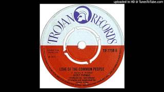 TROJAN REGGAE RIDDIM VOL7 quotLOVE OF THE COMMON PEOPLEquot  19701971 [upl. by Orman245]