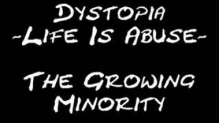 04 Dystopia  The Growing Minority [upl. by Prudie728]