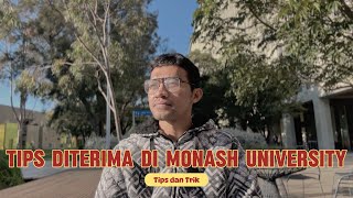 TIPS MUDAH DI TERIMA JADI MAHASISWA MONASH UNIVERSITY [upl. by Bryanty]