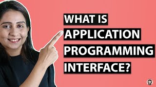 Application Programming Interface API  System Design Tutorials  Part 8  2020 [upl. by Yelah]