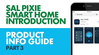 SMART HOME  PIXIE product info guide part 3 [upl. by Ahsets337]