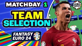 EURO FANTASY MD1 TEAM SELECTION  Euro 2024 Fantasy Football [upl. by Natan603]