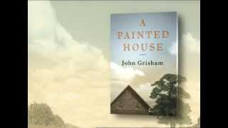 A Painted House by John Grisham [upl. by Aurora]