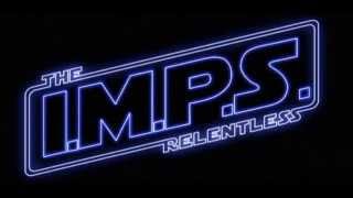 IMPS The Relentless Teaser [upl. by Adiana]