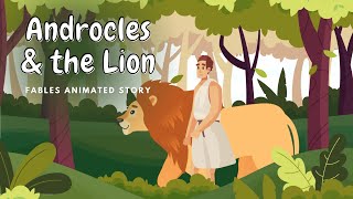 Androcles and the Lion  Fables Animated story [upl. by Streetman]