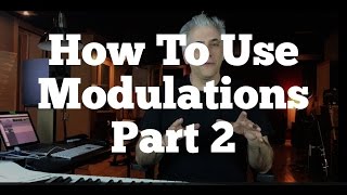 Music Theory Lecture How To Use Modulations Part 2 [upl. by Tchao]