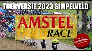 Amstel Gold Race 2023 Toerversie  Sfeerbeelden uit Simpelveld [upl. by Venus715]