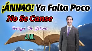 SOBREVIVIREMOS SI NO NOS CANSAMOS DISCURSO JW TESTIGOS DE JEHOVÃ JWORG [upl. by Einahpet605]