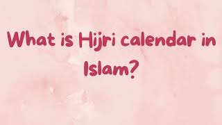 Islamic Calendar  Calendar System of Islam  History of Hijri Calendar Learning with Maliha [upl. by Phira]