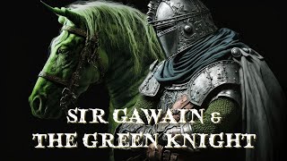 Sir Gawain and The Green Knight audiobook [upl. by Meagan]