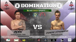 Pern Vs Joseph Stockwell  Domination Muay Thai 30 [upl. by Jonathan]