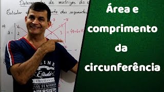 Aula 4  Área do círculo e comprimento da circunferência  Prof Wellington Duarte [upl. by Kentigerma]