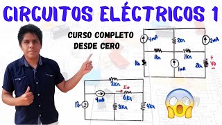 CIRCUITOS ELÉCTRICOS 1 ➤ CURSO COMPLETO DESDE CERO⚡  Lo que NO TE ENSEÑARON  😱 [upl. by Goody]