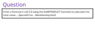 Enter a formula in cell C3 using the SUMPRODUCT function to calculate the total value Specialpr [upl. by Erikson]