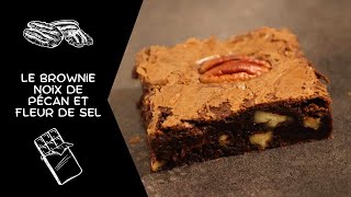 Le Brownie noix de pécan et fleur de sel [upl. by Landy771]