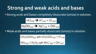 833 Distinguish between strong and weak acids and bases [upl. by Niliak]