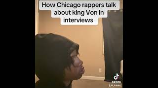 How Chicago rappers talk about king Von in interviews [upl. by Levon]