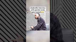 akademiks interview with quando rondo gets heated😂😳 [upl. by Yntruoc]