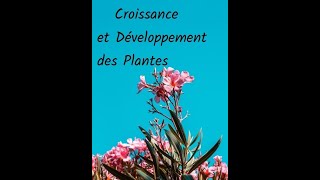 Croissance et Développement des Plantes [upl. by Ablem]