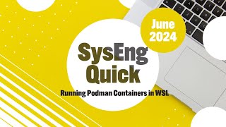 Podman Containers in WSL [upl. by Eicyal]