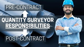 Quantity Surveyor Duties And Responsibilities In Construction [upl. by Anma]