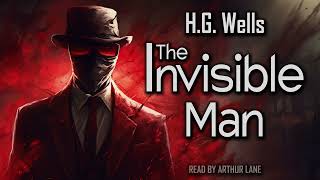 The Invisible Man by HG Wells  Full audiobook [upl. by Eirrac]