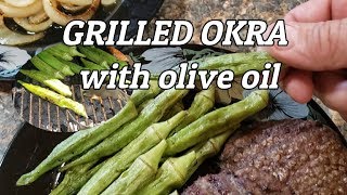 Grilled Okra with Olive Oil  Great for summer cookouts [upl. by Mehcanem]