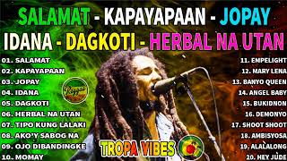 Best Reggae Music 2024  Jopay x Salamat Reggae  Tropavibes Jayson In Town Reggae  Tropa Reggae [upl. by Sinnek348]