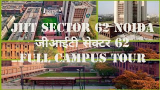 Jiit Noida sec 62  campus review  campus tour  explore jiit  admission  lowdown effects [upl. by Ylatan]