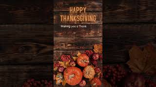 Happy Thanksgiving 2024  Thanksgiving Greetings  Thanksgiving Wishes [upl. by Anawal411]