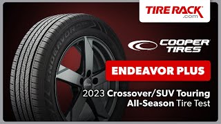 Testing the Cooper Endeavor Plus 2023  Tire Rack [upl. by Nob]