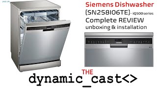 Latest Siemens Dishwasher SN258I06TE REVIEW in English by The Dynamic Cast [upl. by Conlon]