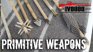 Primitive Weaponry Overview [upl. by Latrina326]