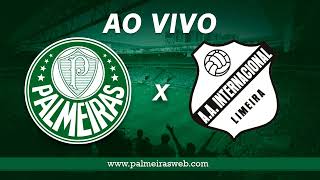 AO VIVO Palmeiras x Inter de Limeira veja onde assistir [upl. by Eardna]