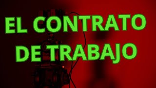 EL CONTRATO DE TRABAJO [upl. by Lattie]