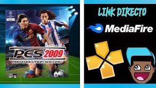 COMO DESCARGAR PES 2009 PARA ANDROID  PPSSPP  LINK DIRECTO [upl. by Ramuk]