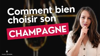 Mes 4 conseils pour bien choisir votre Champagne [upl. by Malonis]