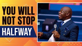 You Will Not Stop Halfway  Evangelist Kingsley Nwaorgu [upl. by Erdnoed]