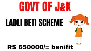 jk ladli beti scheme  Jammu and Kashmir ladli beti scheme 2022 [upl. by Ozmo]