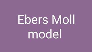 Ebers Moll model in hindi [upl. by Enale641]