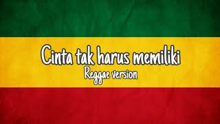 Cinta tak harus memiliki  cover reggae [upl. by Oinotnas]