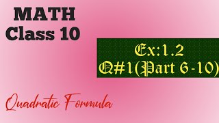 MathClass10Execise126 to 10 Parts [upl. by Pepillo]