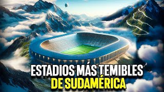 TOP 3 ESTADIOS MAS TEMIBLES DE SUDAMERICA [upl. by Tapes413]