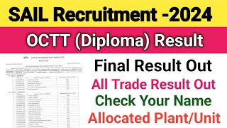 SAIL OCTT Final Result OutSAIL Result 2024SAIL Diploma Result 2024All Trade Result Out [upl. by Yelsiap394]